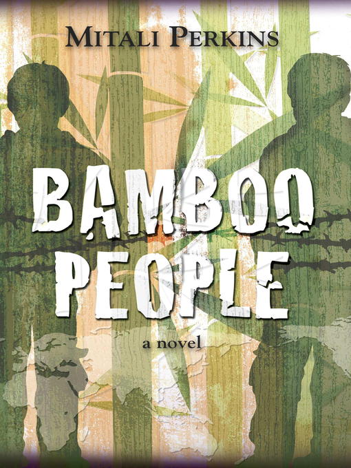 Title details for Bamboo People by Mitali Perkins - Available